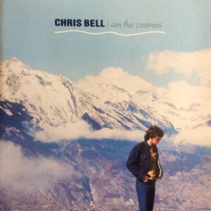 Cd - Chris Bell - I Am The Cosmos