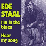 Cd - Ede Staal - I'm In The Blues