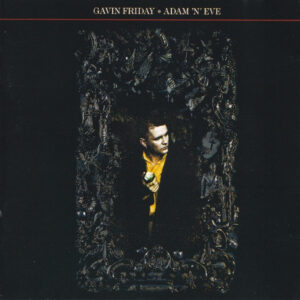 Cd - Gavin Friday - Adam 'n' Eve
