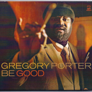 Cd - Gregory Porter - Be Good
