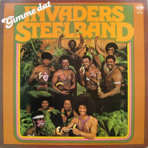 Lp - Invaders Steelband - Gimme Dat