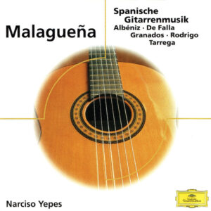 Cd - Narciso Yepes - Malaguena ? Spanische Gitarrenmusik