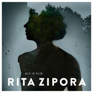 Cd - Rita Zipora - Als Ik Kijk