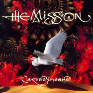 Cd - The Mission - Carved In Sand